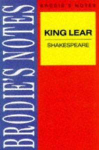 Shakespeare-King-Lear-Brodie-quote-s-Notes-0333581768