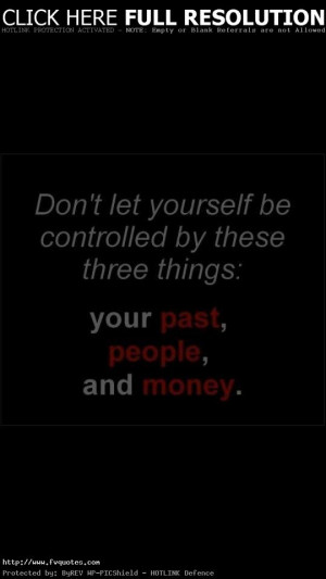 Dont Let Yourself Be Controlled Motivational Love Quotes