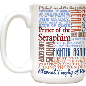 ST MICHAEL THE ARCHANGEL QUOTES MUG