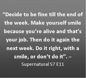 ... week do it right with a smile or don t do it frank favorite quotes