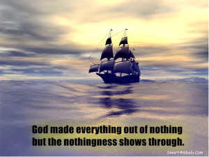 God Is Everything Quotes