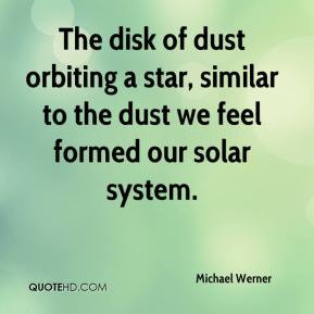 Michael Werner - The disk of dust orbiting a star, similar to the dust ...