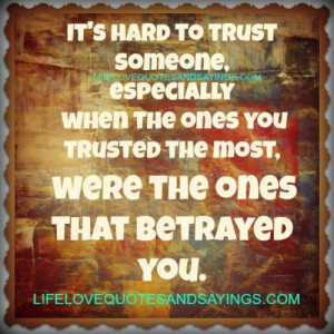 family betrayal quotes and sayings | Ones That Betrayed You.. | Love ...