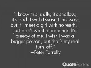Peter Farrelly Quotes