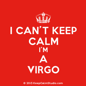 Can't Keep Calm I'm A Virgo' design on t-shirt, poster, mug and ...