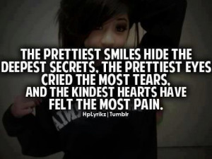 usually the one s who hide the pain inside them it s not being fake it ...