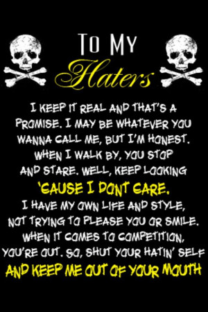 Haters can keep on hating