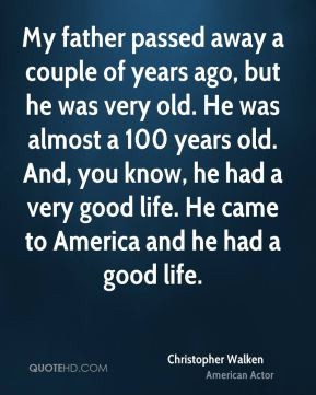 ... have quotes about fathers celebrities that have passed away fathers