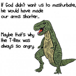funny t-rex pictures masterbating