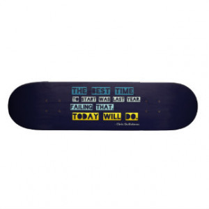 Inspirational Quotes Skateboards
