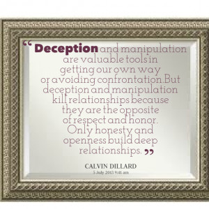 Quotes Picture: deception and manipulation are valuable tools in ...