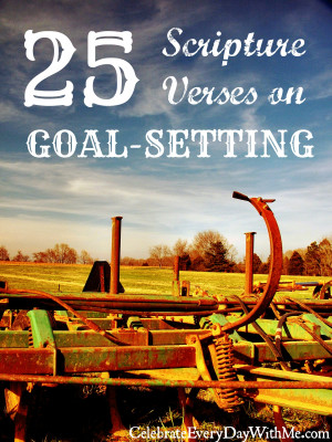 25 Scripture Verses on Goal Setting