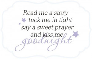 Read me a story...tuck me in tight nursery rhyme