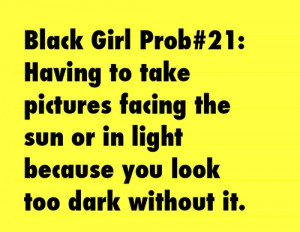 Black Girl Problems
