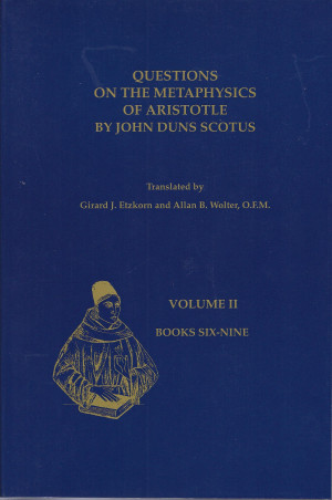 Questions on the Metaphysics of Aristotle, Volume II