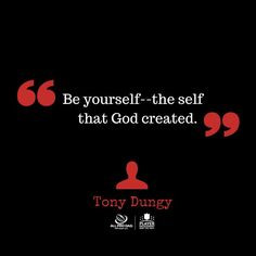 tony dungy more quotes create art tony dungy 1
