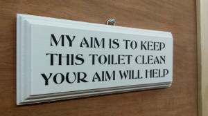 Be the first to review “MY AIM IS TO KEEP THIS TOILET CLEAN YOUR AIM ...