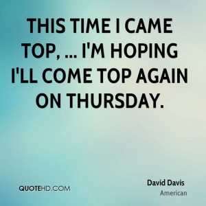 David Davis Quotes