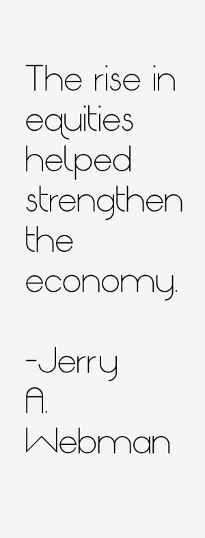 Jerry A. Webman Quotes & Sayings