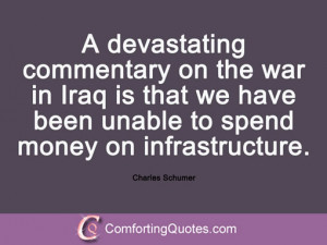 charles schumer quotations a devastating commentary on the war in iraq ...