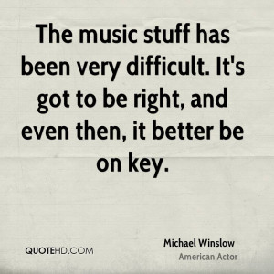 Michael Winslow Quotes