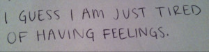 Tired Of Love Quotes Tumblr Picture