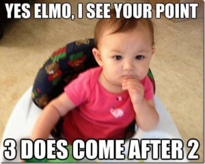 Click here for more of The Most Interesting Baby in the World .