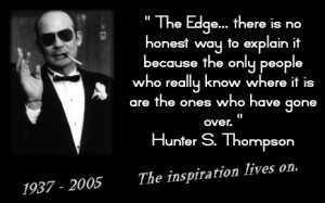 We need a modern day version of Hunter S. Thompson
