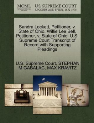 Sandra Lockett, Petitioner, V. State of Ohio. Willie Lee Bell ...