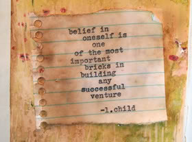 Belief In Oneself Is One Of The Most Important Bricks In Building Any ...