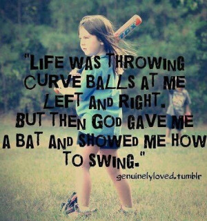Baseball Quotes, God, Inspiration, Life, Curves Ball, Swings, Softball ...