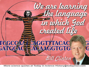 President Clinton quote “Today, we are learning the language in ...