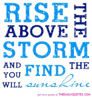 Inspirational Quotes About Rising Above