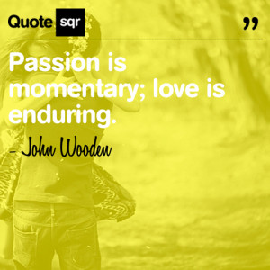 They Call Me Coach”-John Wooden