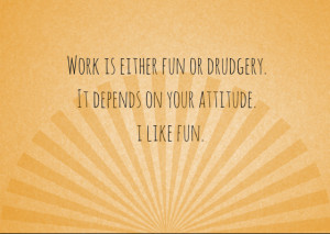 Workplace Quotes About Attitude Fun 3 safety quotes about the