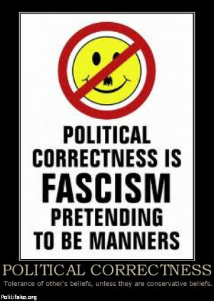 political correctness, I will not Comply!