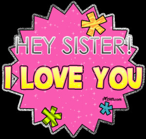 Sister orkut scraps, sister quotes, messages and graphics with sayings ...