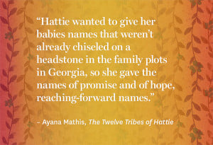 ... back for more of our favorite quotes from Ayana Mathis's debut novel