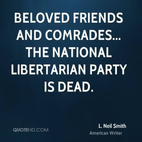 neil-smith-l-neil-smith-beloved-friends-and-comrades-the-national ...