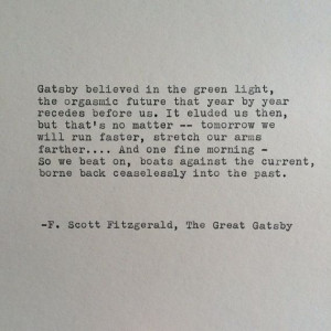 Scott Fitzgerald Great Gatsby Quote Hand by WhiteCellarDoor, $11.00