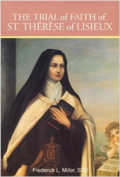 The Trial of Faith of Saint Therese of Lisieux Paperback – February ...