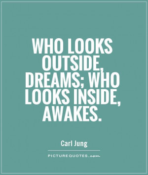Dreams Quotes Awakening Quotes Carl Jung Quotes