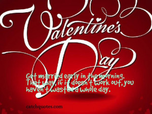 ... 5th, 2014 Leave a comment Funny , picture valentine s day funny quotes