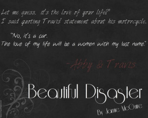Beautiful Disaster by Jamie McGuire Quote!