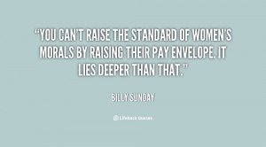 Raise Your Standards Quotes