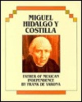 Miguel Hidalgo Quotes