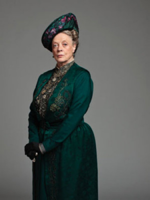 Downton Abbey Quotes - Maggie Smith, The Dowager Duchess