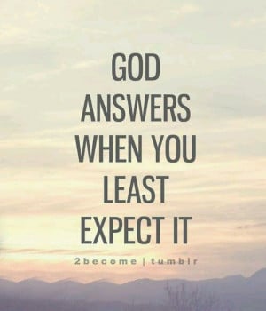Yes He Does!! I Am So Thankful He Does Answer Our Prayers...But in His ...