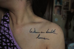 Cute Quote Tattoos for Girls / Tattoos Pictures