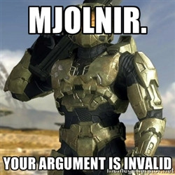 Master Chief Meme Your Argument Is Invalid